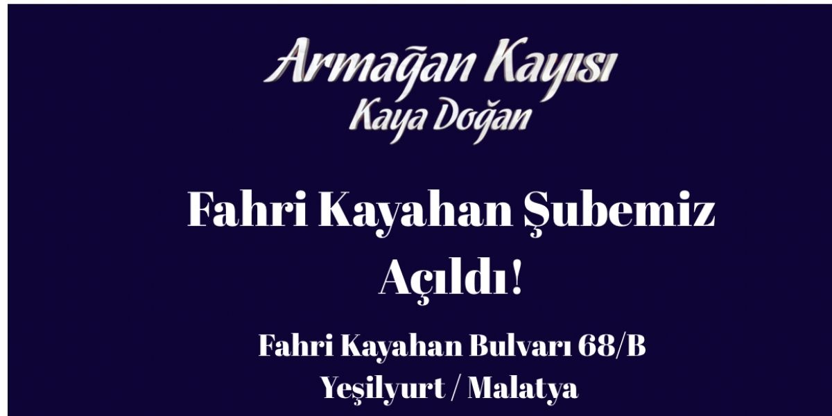 Fahri Kayahan Şubemiz Açıldı